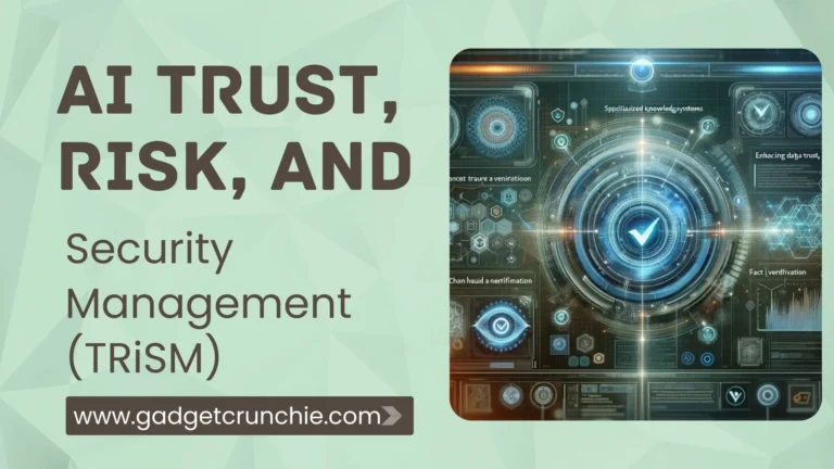 AI Trust, Risk, and Security Management (TRiSM)