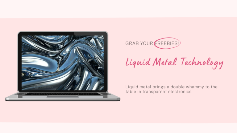 Liquid Metal Revolutionizes