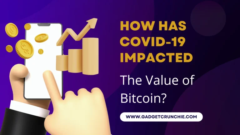 How Has COVID-19 Impacted the Value of Bitcoin?