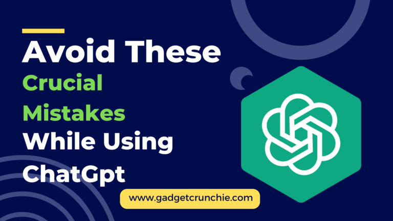 avoid these crucial mistakes while using chatGpt