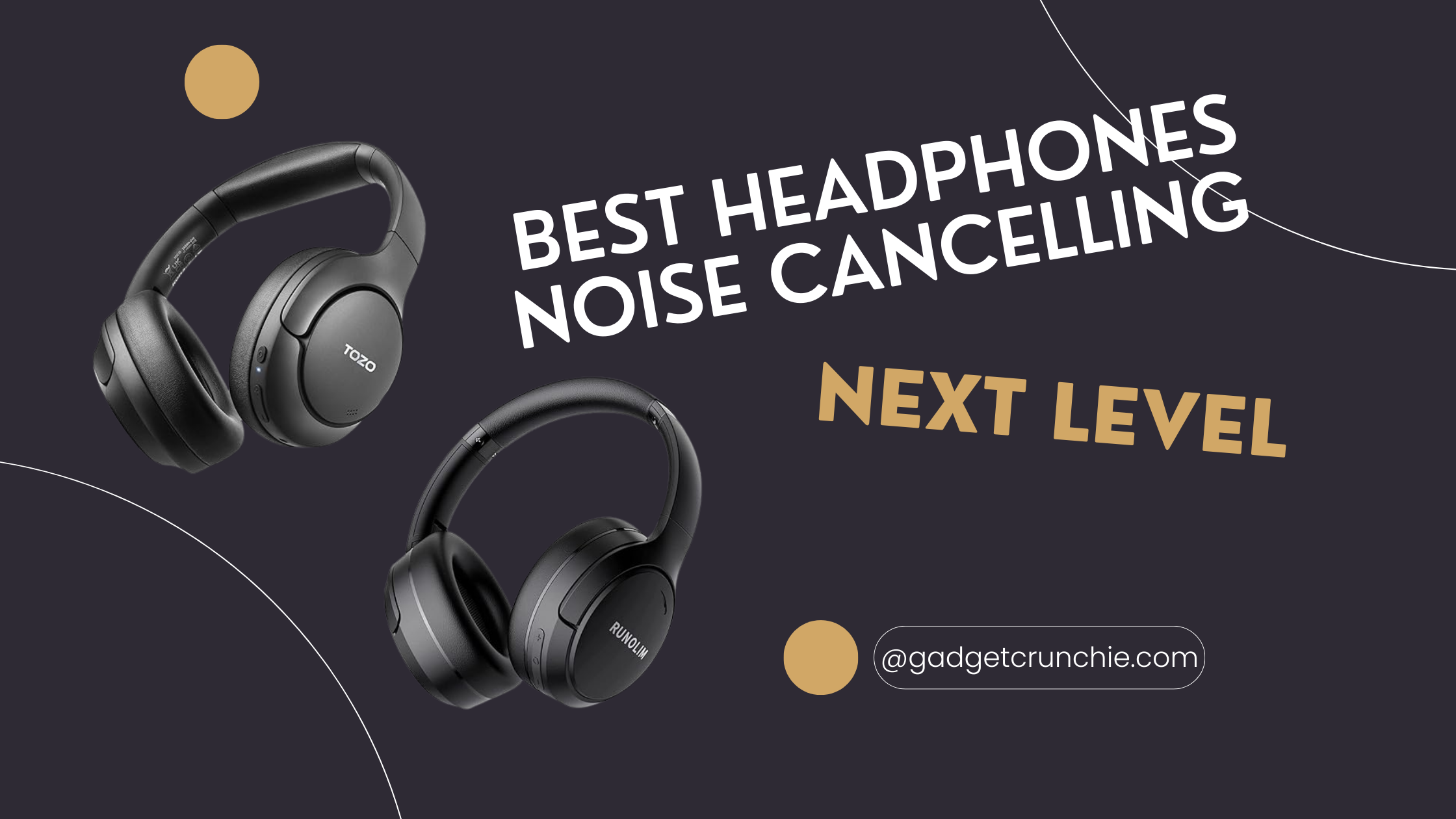 best headphones noise cancelling