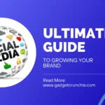 Ultimate Guide to Growing Your Brand