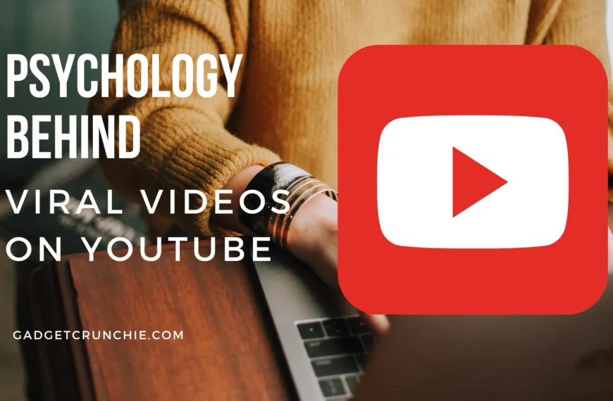 psychology behind viral videos on YouTube