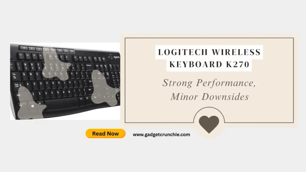 Logitech Wireless Keyboard K270: Strong Performance 1 Logitech Wireless Keyboard K270