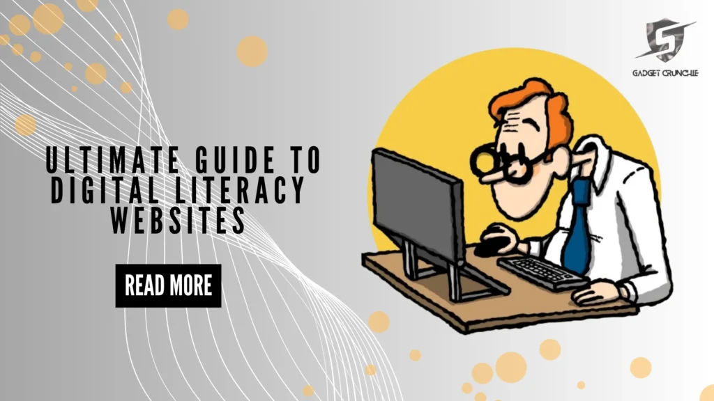 Your Ultimate Guide to the Best Digital Literacy Websites: 30+ Great Resources and Tools 1 A cartoon man with glasses focusing on a computer, promoting an "Ultimate Guide to Digital Literacy Websites" with a "Read More" button.