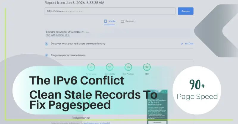 ipv6 conflict fix pagespeed 2026